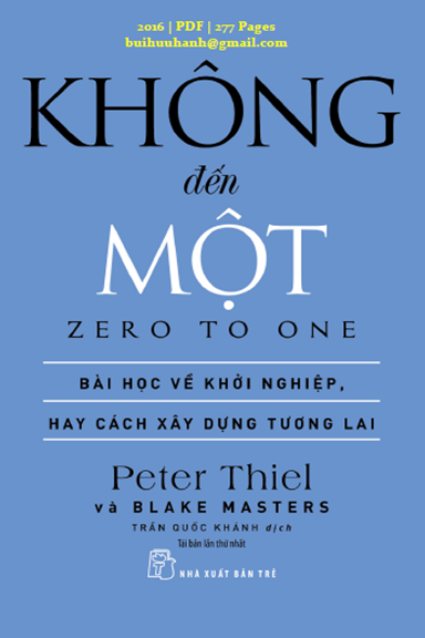 Không Đến Một (NXB Trẻ 2016) - Peter Thiel, 277 Trang