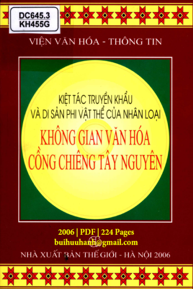 Không Gian Văn Hóa Cồng Chiêng Tây Nguyên (NXB Thế Giới 2006) - Tô Ngọc Thanh, 224 Trang