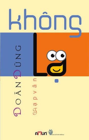 Không Lạ (NXB Thời Đại 2012) - Doãn Dũng, 208 Trang