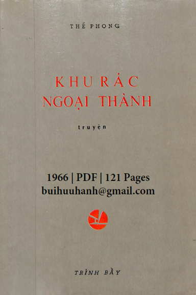 Khu Rác Ngoại Thành (NXB Trình Bầy 1966) - Thế Phong, 121 Trang