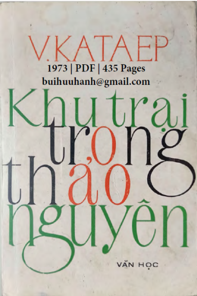 Khu Trại Trong Thảo Nguyên (NXB Văn Học 1973) - Valentin Kataep, 435 Trang