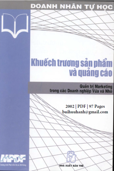 Khuếch Trương Sản Phẩm Và Quảng Cáo (NXB Trẻ 2002) - Nguyễn Quỳnh Chi, 97 Trang