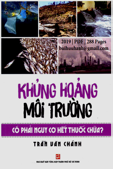 Khủng Hoảng Môi Trường Có Phải Nguy Cơ Hết Thuốc Chữa (NXB Tổng Hợp 2019)- Trần Văn Chánh, 288 Trang