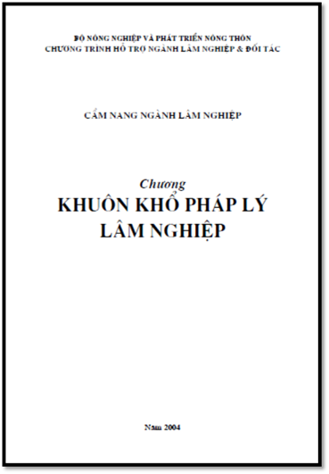Khuôn Khổ Pháp Lý Lâm Nghiệp (NXB Giao Thông Vận Tải 2004) - Nguyễn Ngọc Bình, 106 Trang