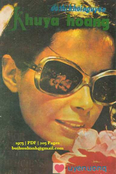 Khuya Hoang (NXB Uyên Ương 1975) - Đỗ Thị Khôi Nguyên, 205 Trang