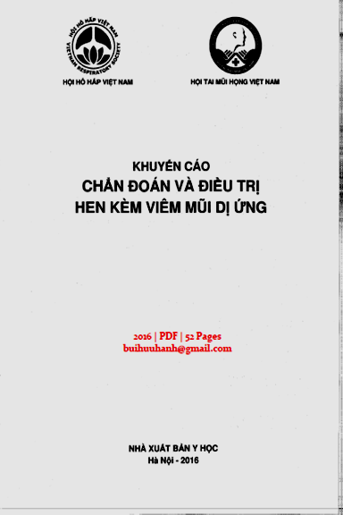 Khuyến Cáo Chẩn Đoán Và Điều Trị Hen Kèm Viêm Mũi Dị Ứng (NXB Y Học 2016) - Ngô Quý Châu, 52 Trang