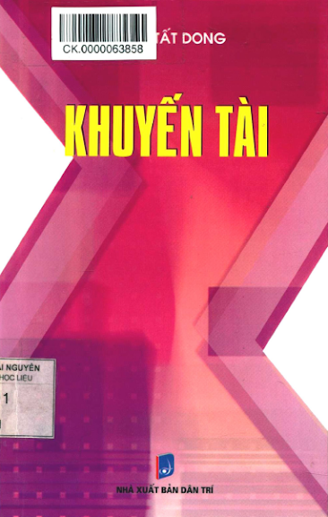 Khuyến Tài (NXB Dân Trí 2013) - Phạm Tất Dong, 193 Trang