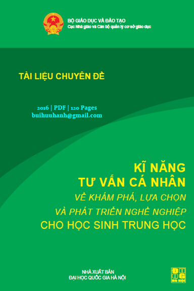 Kĩ Năng Tư Vấn Cá Nhân Về Khám Phá, Lựa Chọn Và Phát Triển Nghề Nghiệp Cho Học Sinh Trung Học