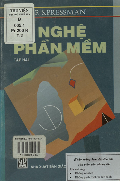 Kĩ Nghệ Phần Mềm Tập 2 (NXB Giáo Dục 2001) - Roger S. Pressman, 337 Trang