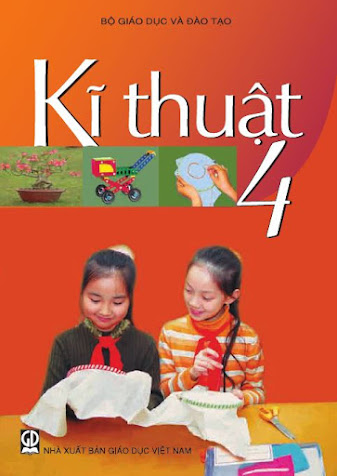 Kĩ Thuật 4 (NXB Giáo Dục 2014) - Đoàn Chi, 66 Trang
