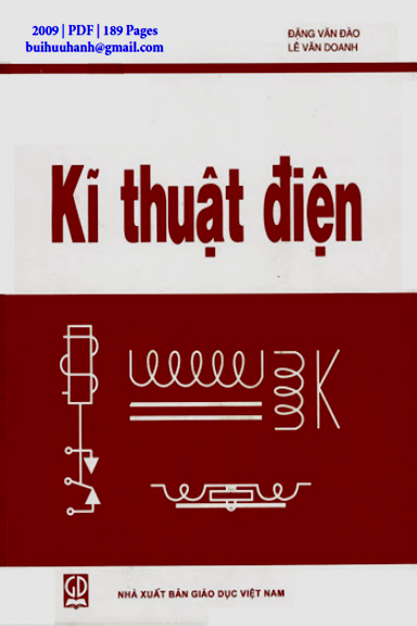 Kĩ Thuật Điện (NXB Giáo Dục 2009) - Đặng Văn Đào, 189 Trang