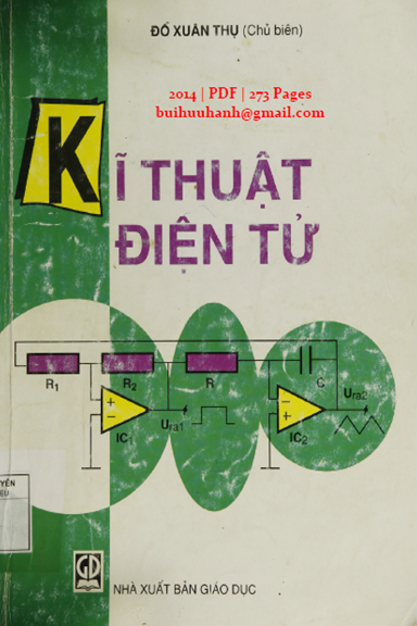 Kĩ Thuật Điện Tử (NXB Giáo Dục 2014) - Đỗ Xuân Thụ, 273 Trang