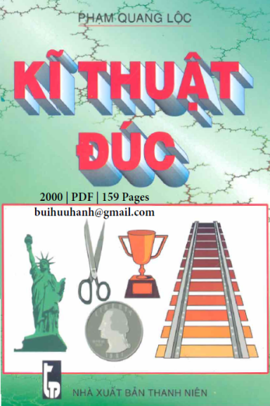 Kĩ Thuật Đúc (NXB Thanh Niên 2000) - Phạm Quang Lộc, 159 Trang