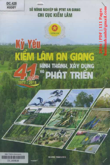 Kiểm Lâm An Giang 41 Năm Hình Thành Xây Dựng Và Phát Triển (NXB An Giang 2016) - Nhiều Tác Giả