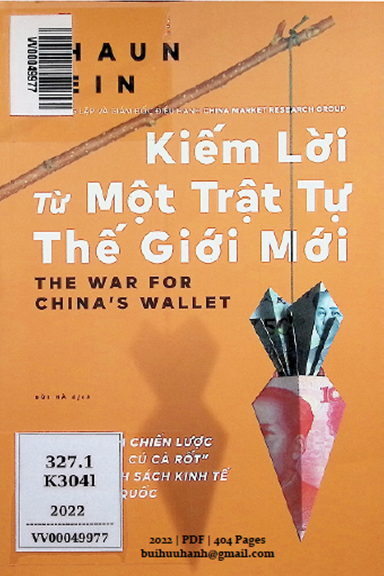 Kiếm Lời Từ Một Trật Tự Thế Giới Mới (NXB Dân Trí 2022) - Shaun Rein, 404 Trang