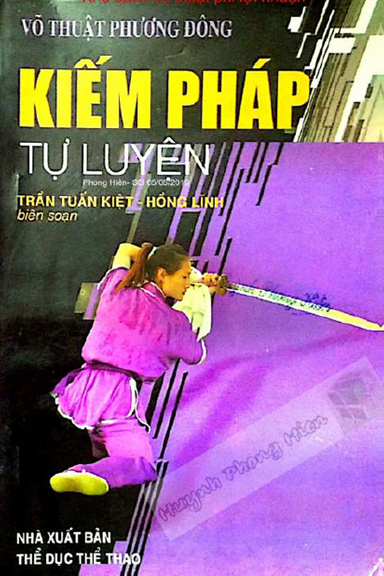 Kiếm Pháp Tự Luyện (NXB Thể Dục Thể Thao 2003) - Trần Tuấn Kiệt, 96 Trang