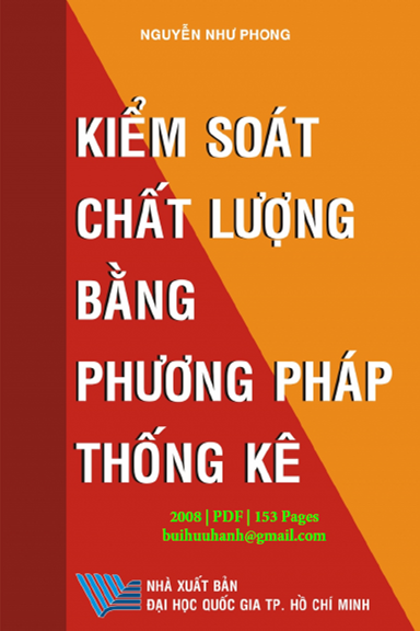 Kiểm Soát Chất Lượng Bằng Phương Pháp Thống Kê (NXB Đại Học Quốc Gia 2008) - Nguyễn Như Phong