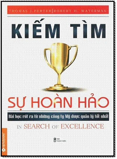 Kiếm Tìm Sự Hoàn Hảo (NXB Thanh Niên 2013) - Thomas J. Perter, 508 Trang
