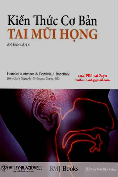 Kiến Thức Cơ Bản Tai Mũi Họng (NXB Y Học 2014) - Harold Ludman, 148 Trang