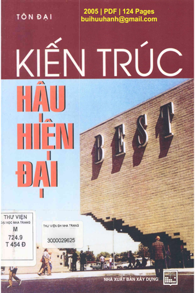 Kiến Trúc Hậu Hiện Đại (NXB Xây Dựng 2005) - Tôn Đại, 124 Trang