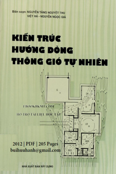 Kiến Trúc Hướng Dòng Thông Gió Tự Nhiên (NXB Xây Dựng 2012) - Nguyễn Tăng Nguyệt Thu, 205 Trang