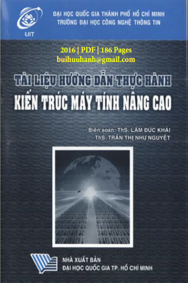 Kiến Trúc Máy Tính Nâng Cao (NXB Đại Học Quốc Gia 2016) - Lâm Đức Khải, 186 Trang