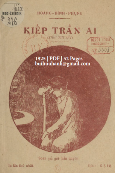 Kiếp Trần Ai (NXB Nghiêm Hàm 1925) - Hoàng Đình Phụng, 52 Trang