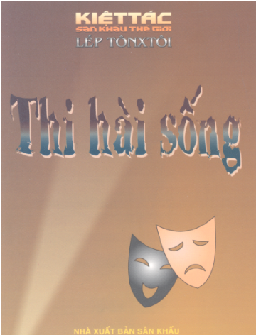 Kiệt Tác Sân Khấu Thế Giới-Thi Hài Sống (NXB Sân Khấu 2006) - Lép Tônxtôi, 151 Trang