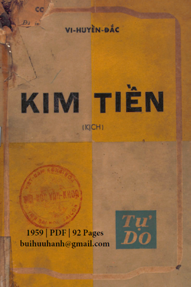 Kim Tiền (NXB Tự Do 1959) - Vi Huyền Đắc, 92 Trang