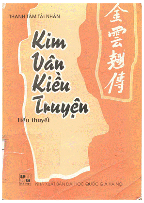 Kim Vân Kiều Truyện (NXB Đại Học Quốc Gia 1999) - Thanh Tâm Tài Nhân, 372 Trang