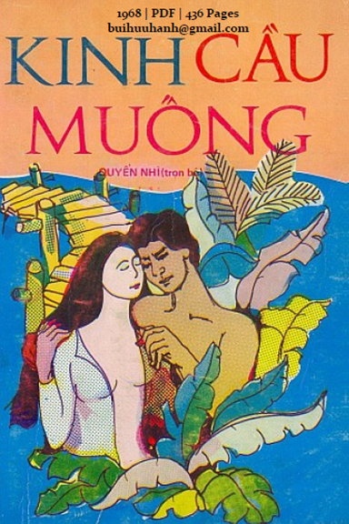 Kinh Cầu Muống Quyển 2 (NXB Miền Nam 1968) - Lê Xuyên, 436 Trang