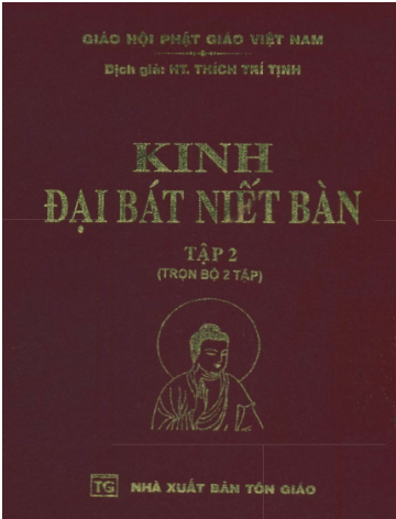 Kinh Đại Bát Niết Bàn Tập 1+2 (NXB Tôn Giáo 2005) - Thích Trí Tịnh, Trọn Bộ 2 Tập