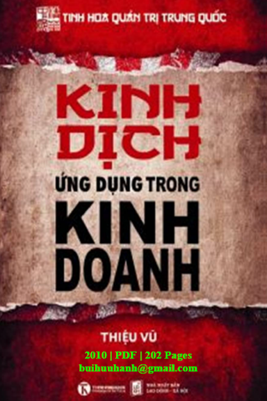 Kinh Dịch Ứng Dụng Trong Kinh Doanh (NXB Lao Động Xã Hội 2010) - Thiệu Vũ, 202 Trang