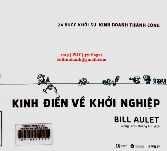 Kinh Điển Về Khởi Nghiệp (NXB Lao Động 2019) - Bill Aulet, 371 Trang