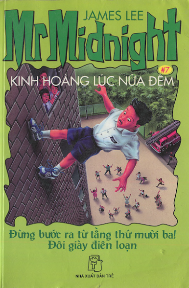 Kinh Hoàng Lúc Nửa Đêm Tập 7 - Đừng Bước Ra Từ Tầng Thứ Mười Ba, Đôi Giày Điên Loạn - James Lee