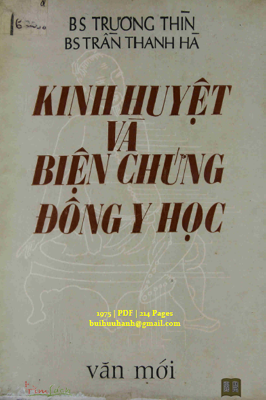 Kinh Huyệt Và Biện Chứng Đông Y Học (NXB Văn Mới 1975) - Trần Thanh Hà, 214 Trang