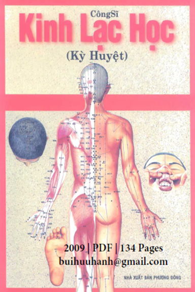 Kinh Lạc Học (NXB Phương Đông 2009) - Công Sĩ, 134 Trang