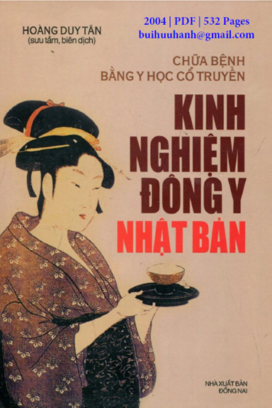 Kinh Nghiệm Đông Y Nhật Bản (NXB Đồng Nai 2004) - Hoàng Duy Tân, 532 Trang
