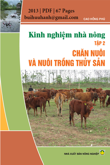 Kinh Nghiệm Nhà Nông Tập 2-Chăn Nuôi Và Nuôi Trồng Thủy Sản - Cao Hồng Phú, 67 Trang