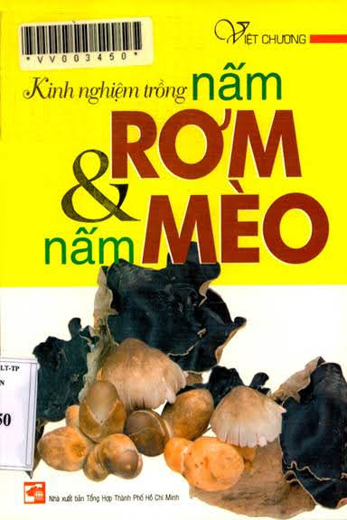 Kinh Nghiệm Trồng Nấm Rơm Và Nấm Mèo (NXB Tổng Hợp 2008) - Việt Chương, 86 Trang