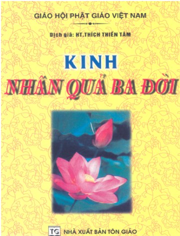 Kinh Nhân Quả Ba Đời (NXB Tôn Giáo 2002) - Thích Thiền Tâm, 65 Trang