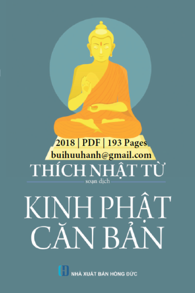 Kinh Phật Căn Bản (NXB Hồng Đức 2018) - Thích Nhật Từ, 193 Trang