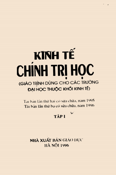 Kinh Tế Chính Trị Học Tập 1 (NXB Giáo Dục 1996) - Đỗ Đức Bình, 267 Trang