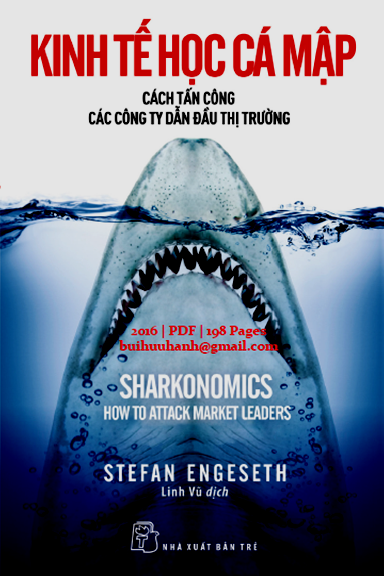 Kinh Tế Học Cá Mập (NXB Trẻ 2016) - Stefan Engeseth, 198 Trang
