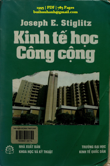 Kinh Tế Học Công Cộng (NXB Khoa Học Kỹ Thuật 1995) - Joseph E. Stiglitz, 785 Trang