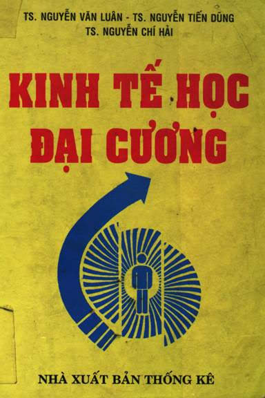 Kinh Tế Học Đại Cương (NXB Thống Kê 2000) - Nguyễn Văn Luân, 288 Trang