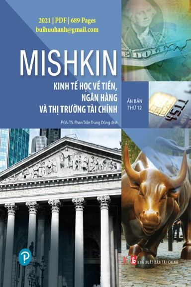 Kinh Tế Học Về Tiền, Ngân Hàng Và Thị Trường Tài Chính (NXB Tài Chính 2021) - Frederic S. Mishkin