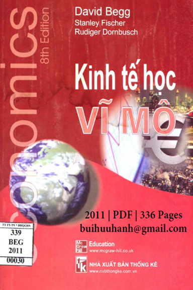 Kinh Tế Học Vĩ Mô (NXB Thống Kê 2011) - David Begg, 336 Trang