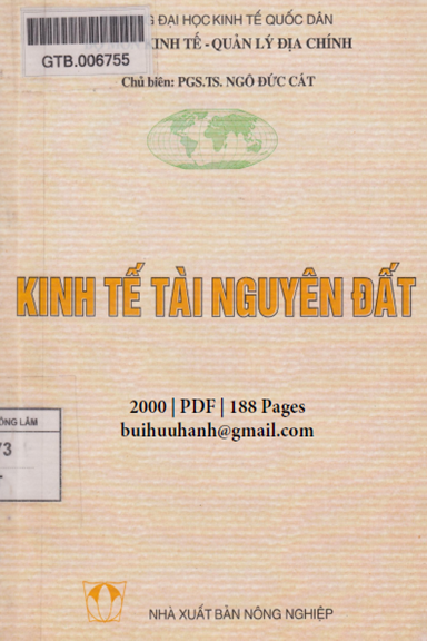 Kinh Tế Tài Nguyên Đất (NXB Nông Nghiệp 2000) - Ngô Đức Cát, 188 Trang