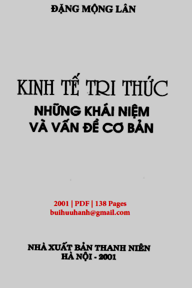 Kinh Tế Tri Thức Những Khái Niệm Và Vấn Đề Cơ Bản (NXB Thanh Niên 2001) - Đặng Mộng Lân, 138 Trang